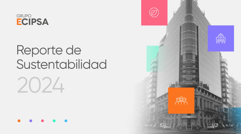 Grupo ECIPSA lanza su segundo Reporte de Sustentabilidad tras un año de crecimiento y expansión internacional